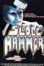 Watch Sledgehammer Soap2day