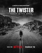Watch The Twister: Caught in the Storm Soap2day