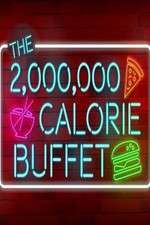 Watch The 2,000,000 Calorie Buffet Soap2day