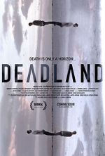 Watch Deadland Soap2day