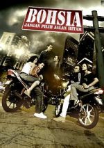 Watch Bohsia: Jangan Pilih Jalan Hitam Soap2day