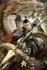 Watch Legend of Zhao Yun Soap2day