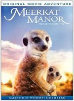 Watch Meerkat Manor: The Story Begins Soap2day