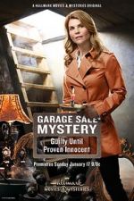 Watch Garage Sale Mystery: Guilty Until Proven Innocent Soap2day