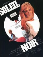 Watch Soleil noir Soap2day