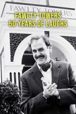Watch Fawlty Towers: 50 Years of Laughs Soap2day
