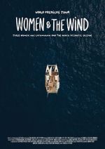 Watch Women & the Wind Soap2day