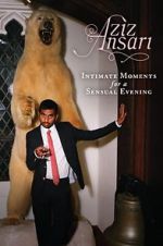 Watch Aziz Ansari: Intimate Moments for a Sensual Evening Soap2day