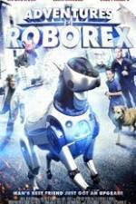 Watch The Adventures of RoboRex Soap2day
