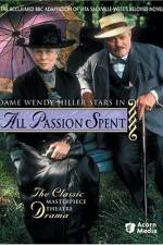 Watch All Passion Spent Soap2day