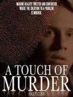 Watch A Touch of Murder Soap2day