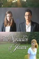 Watch The Miracles of Jeane Soap2day