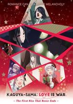 Watch Kaguya-sama: Love Is War - The First Kiss That Never Ends Soap2day