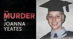 Watch The Murder of Joanna Yeates Soap2day