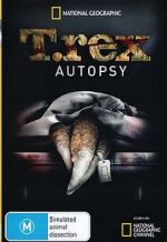 Watch T. Rex Autopsy Soap2day