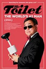 Watch Mr. Toilet: The World\'s #2 Man Soap2day