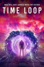 Watch Time Loop Soap2day
