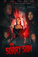 Watch I\'m Sorry Son Soap2day