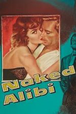 Watch Naked Alibi Soap2day