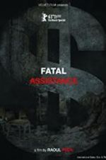 Watch Fatal Assistance Soap2day