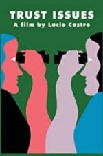 Watch Trust Issues Soap2day