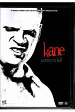 Watch WWE Kane Journey To Hell Soap2day