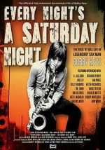 Watch Every Night\'s a Saturday Night Soap2day