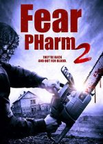 Watch Fear PHarm 2 Soap2day