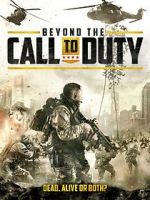 Watch Beyond the Call to Duty Soap2day