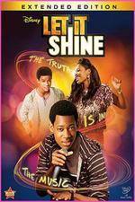Watch Let It Shine Soap2day