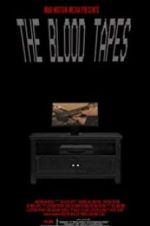 Watch The Blood Tapes Soap2day