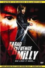 Watch Hard Revenge Milly Soap2day