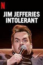 Watch Jim Jefferies: Intolerant Soap2day