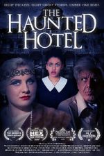 Watch The Haunted Hotel Soap2day