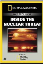 Watch National Geographic Inside the Nuclear Threat Soap2day