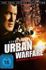 Watch Urban Warfare Russisch Roulette Soap2day