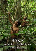 Watch Baka: A Cry from the Rainforest Soap2day