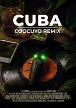 Watch CUBA COOCUYO REMIX Soap2day