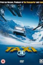 Watch Taxi 3 Soap2day