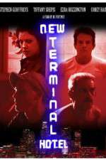 Watch New Terminal Hotel Soap2day