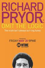 Watch Richard Pryor: Omit the Logic Soap2day