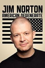 Watch Jim Norton: American Degenerate (TV Special 2013) Soap2day