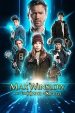 Watch Max Winslow and the House of Secrets Soap2day