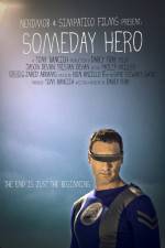Watch Someday Hero Soap2day