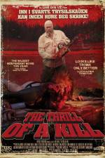 Watch The Thrill of a Kill Soap2day