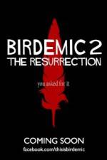 Watch Birdemic 2 The Resurrection Soap2day