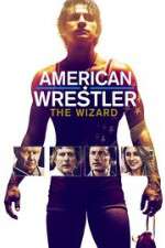 Watch American Wrestler: The Wizard Soap2day