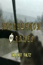 Watch The Last Faltz Soap2day