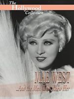 Watch Mae West and the Men Who Knew Her Soap2day