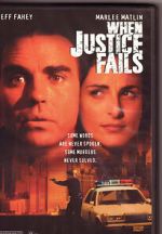 Watch When Justice Fails Soap2day